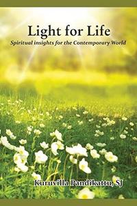 Light for Life Spiritual Insights for Contemporary World