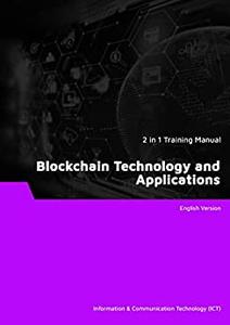 Blockchain Technology and Applications (2 in 1 eBooks)