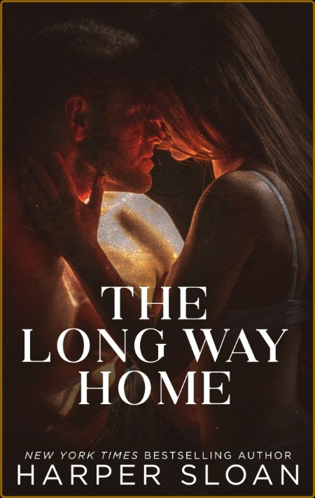 The Long Way Home Harper Sloan - Harper Sloan  B13a208519cf72b37fd11b92aa7fb2ad