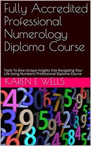 Fully Accredited Professional Numerology Diploma Course