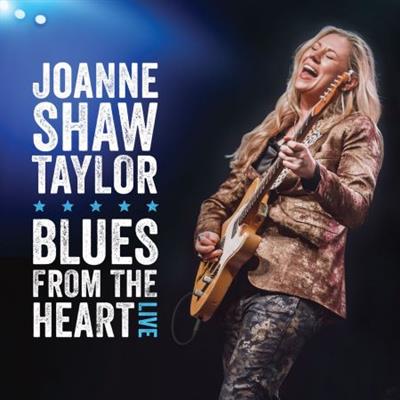 Joanne Shaw Taylor - Blues From The Heart Live (2022)  [CD-Rip]