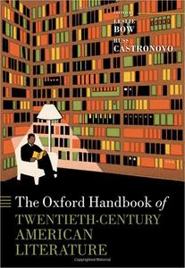 The Oxford Handbook of Twentieth-Century American Literature