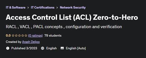 Access Control List (ACL) Zero-to-Hero