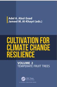 Cultivation for Climate Change Resilience, Volume 2 Temperate Fruit Trees