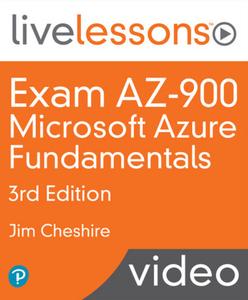 Exam AZ-900 Microsoft Azure Fundamentals, 3rd Edition  [Video]
