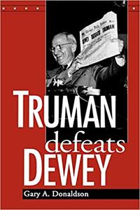 Truman Defeats Dewey