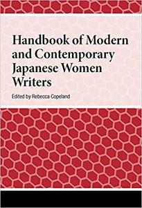 Handbook of Modern and Contemporary Japanese Women Writers