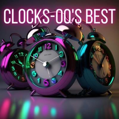 VA - Clocks: 00's Best  (2023)