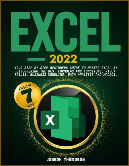 Excel 2022 by Joseph Thompson