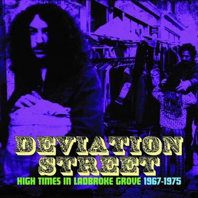 VA - Deviation Street: High Times In Ladbroke Grove 1967-1975  (2023)