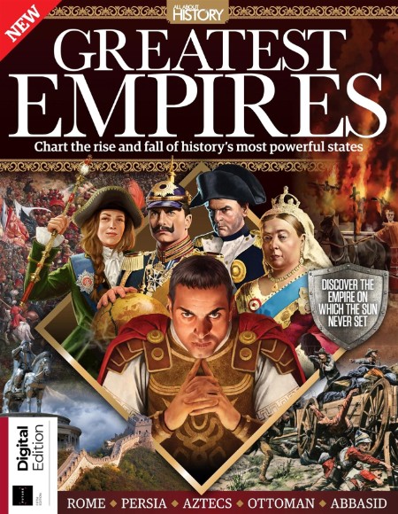 All About History Greatest Empires - 5th Edition - March 2023