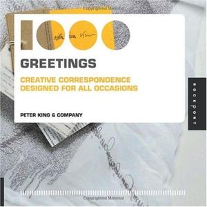 1,000 Greetings Creative Correspondence Designed for All Occasions