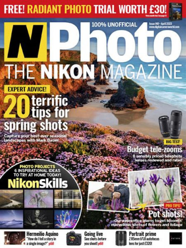 N-Photo the Nikon Magazine UK - Issue 148, April 2023