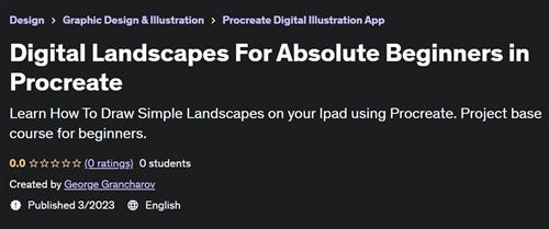 Digital Landscapes For Absolute Beginners in Procreate –  Free Download