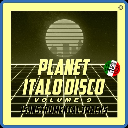 BCD 8133 - VA - Planet Italo Disco Vol  9 (2021)