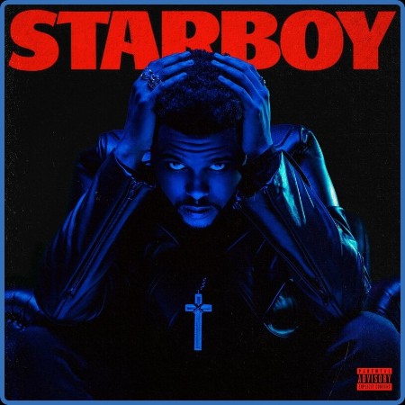 The Weeknd - Starboy (Deluxe) (2023)