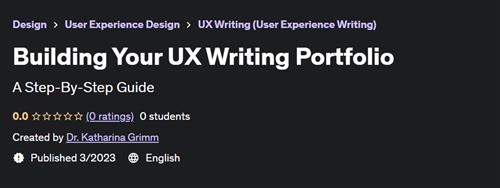 Building Your UX Writing Portfolio