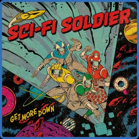 Sci-Fi Soldier - Get More Down (2022) [24-48]