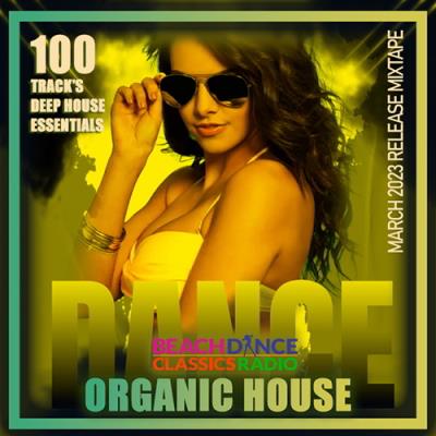 VA - Organic Dance House (2023) (MP3)