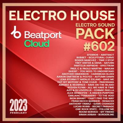 VA - Beatport Electro House: Sound Pack #602 (2023) (MP3)