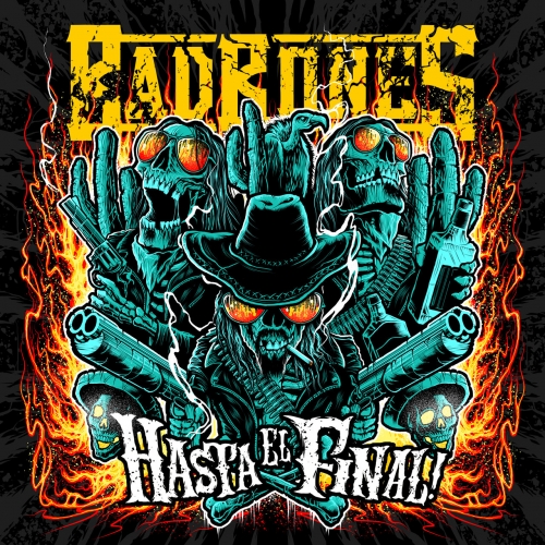 Bad Bones - Hasta El Final! (2023) 