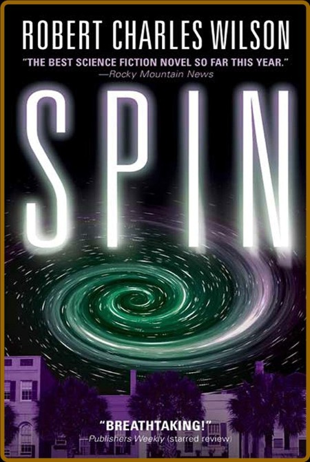 Spin - Robert Charles Wilson