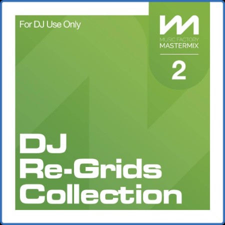 Various Artists - Mastermix DJ Re-Grids Collection 2 (2023)