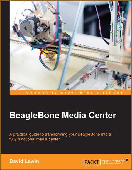 BeagleBone Media Center - David Lewin - 2015  2c739c7f59748755ab0bd316e556e4be