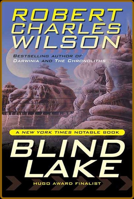 Blind Lake - Robert Charles Wilson 