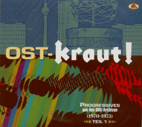 VA - Ost-Kraut! Progressives Aus Den DDR-Archiven (1970-1975) Teil 1 (2022) [2CD] Lossless