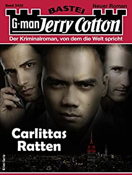 Cover: Jerry Cotton  -  Jerry Cotton 3422  -  Carlittas Ratten