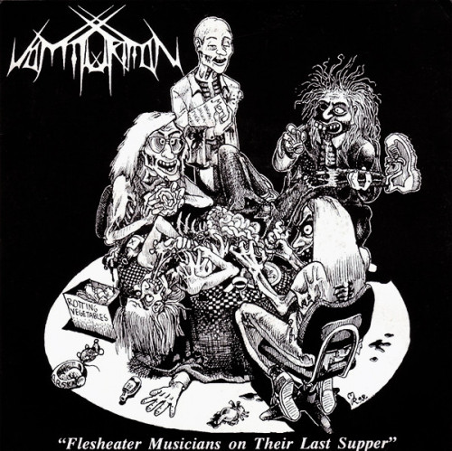 Vomiturition - Flesheater Musicians on Their Last Supper (EP) 1992
