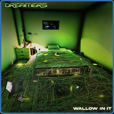 DREAMERS - Wallow in It (2023)