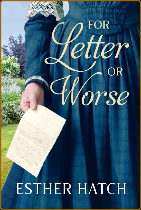 For Letter or Worse - Esther Hatch  E627ae2e01e994ed497f8968ff376a16