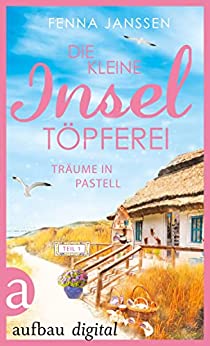 Cover: Fenna Janssen  -  Träume in Pastell