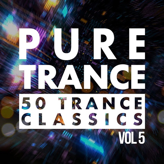 VA - Pure Trance Vol.5 (50 Trance Classics)