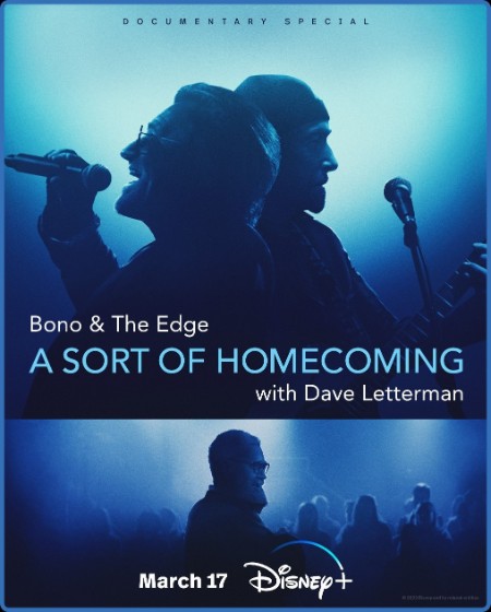 Bono The Edge A Sort Of Homecoming With Dave Letterman (2023) 720p WEBRip x264 AAC...