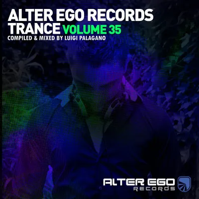 Alter Ego Trance Vol. 35: Mixed By Luigi Palagano
