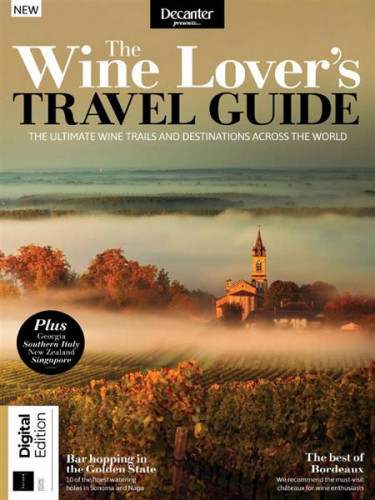The Wine Lover's Travel Guide - 2nd Edition 2023
