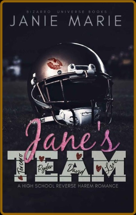 Janes Team  A High School Reve - Janie Marie  E5a143c0519a69a838da2973e9f5d9a3