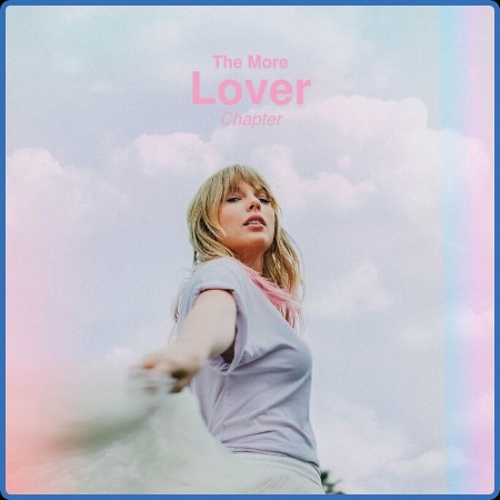Taylor Swift - The More Lover Chapter (2023)