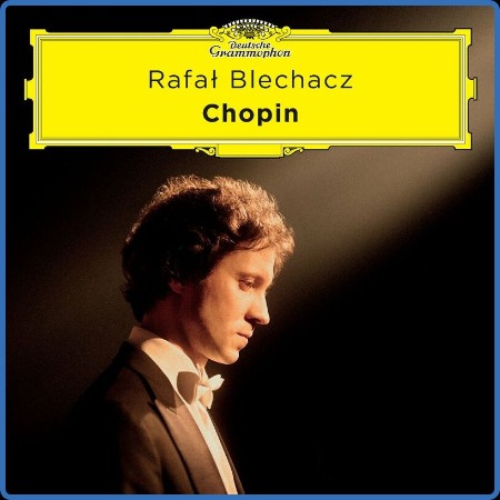 Rafał Blechacz - Chopin (2023)