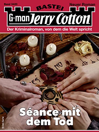 Cover: Jerry Cotton  -  Jerry Cotton 3420  -  Seance mit dem Tod