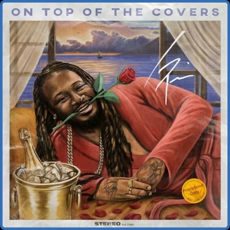 T-Pain - On Top of The Covers (2023)