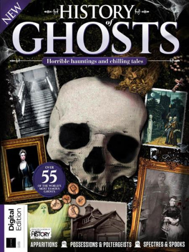All About History: History of Ghosts - 4th Edition 2023