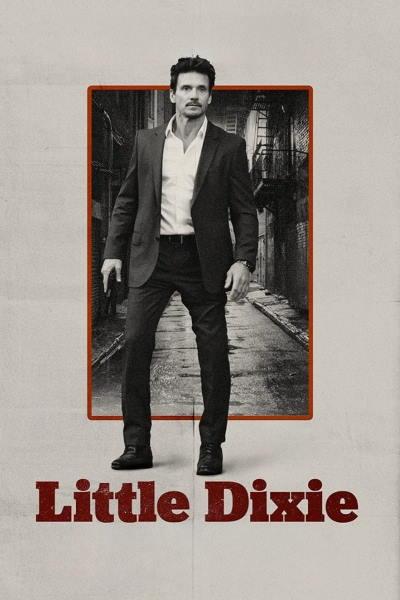 Малышка Дикси / Little Dixie (2023) WEB-DLRip-AVC | TVShows