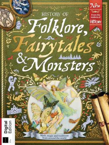 All About History History of Folklore, Fairytales and Monsters - 5th Edition 2023