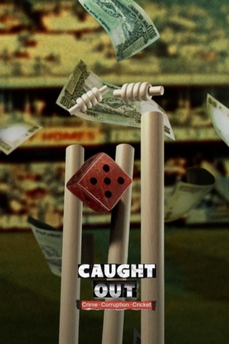 Caught Out Crime Corruption Cricket 2023 1080p NF WEBRip DDP5 1 x264-WDYM