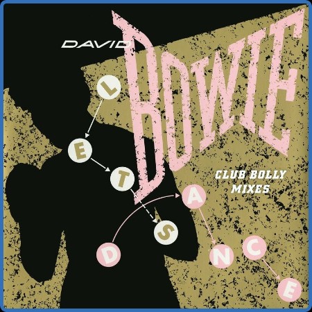 David Bowie - Let's Dance (Club Bolly Mixes) (2023)