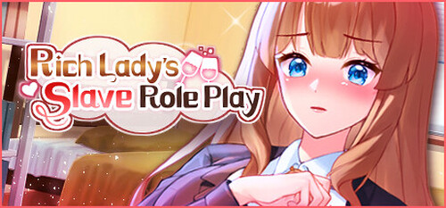 RICH LADY'S SLAVE ROLE PLAY V1.02 BY BANANAKING / PLAYMEOW